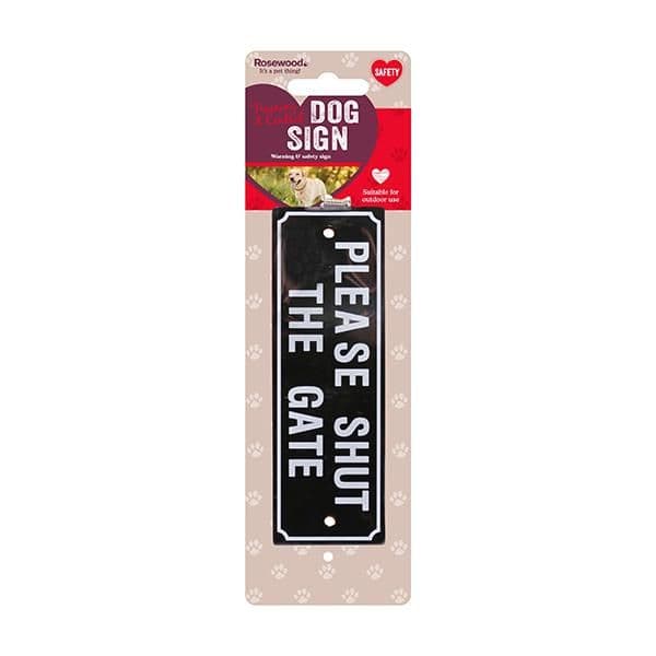 Rosewood “Shut The Gate” Sign